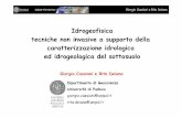 Idrogeofisica tecniche non invasive a supporto della … · 2020. 10. 4. · Idro-geofisica 1 Giorgio Cassiani e Rita Deiana Idrogeofisica tecniche non invasive a supporto della caratterizzazione