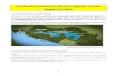 Catastrofiche alluvioni in Bosnia ... 1 Catastrofiche alluvioni in Bosnia Erzegovina e Serbia Report 19.5.2014 UN CATACLISMA ORMAI AL QUINTO GIORNO Dallo scorso giovedì 15 maggio,