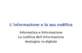 New Informazione e codifica - Lorenzo Mucchi. informazione e la sua... · 2018. 11. 29. · Divina Commedia ”; • Seconda Configurazione = interruttore “ OFF ” = “ I Promessi