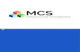 MCS aziendali... · 2019. 10. 22. · Our services Our services Research and development MCS Production Technology counts on a team of competent and professional sales personnel,