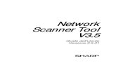 Network Scanner Tool - Sharp Global€¦ · Guida dell'utente di Network Scanner Tool 1 Capitolo 1 Panoramica Introduzione Benvenuti in Network Scanner Tool di Sharp. Questo software,