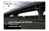 Alcune domande sul TAV/TAC Torino-LioneLuca Mercalli - SMI. 1) Perché in una linea TAV di pianura come la Torino-Novara si è scelto un modello enormemente impattante sul piano paesaggistico
