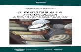 IL PAKISTAN ALLA - Ce.S.I. Centro Studi Internazionali Pakistan versione ITA.pdf · IL PAKISTAN ALLA PROVA DELLA DERADICALIZZAZIONE Memore 17 FRANCESCA MANENTI è analista responsabile