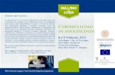Cyberbullismo in adolescenza - UCO · 1/19/2012  · 16.00-16.20 Cyberbullismo in Italia: alcuni dati di ricerca in Emilia Romagna A. Guarini, A. Brighi, Dipartimento di Psicologia