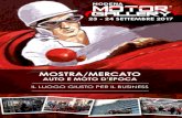 MOSTRA/MERCATO - Aci Automobile Club Modena€¦ · MOSTRA/MERCATO AUTO E MOTO D’EPOCA IL LUOGO GIUSTO PER IL BUSINESS. Lungo la storica Via Emilia (SS9) c’è Modena considerata