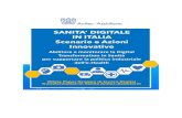 Sanità Digitale in Italia - Anitec-Assinform...Big Data, che diventano granulari a livello di persona. Tutte le informazioni di cui disponiamo siano esse genetiche, transazionali