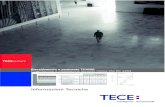Homepage | TECE Italy - Info Tec TECEradiantsistemi radianti ne sono esenti poichè, per principio, utilizzano fluido termovettore in bassa temperatura. Il sistema inoltre, sottraendo