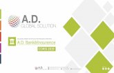 A.D. Global Solution 2019 A.D. Bank&Insurance...-Chi Siamo In base alle esigenze delle aziende, i percorsi in aula, organizzati presso le sedi del cliente o su altre sedi, possono