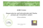AIBE Index Osservatorio sull’attrattività dell’Italia ... · del sistema Italia presso gli investitori esteri, con un’ottica di investimento di medio/lungo ... (bella) mostra”