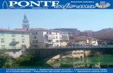 NOTIZIARIO COMUNALE PONTE · 2018. 2. 2. · 2 PONTE Amministrazione Risultati elezioni comunali di Ponte San Pietro - Domenica 5 giugno 2016 LISTA MARZIO ZIRAFA SINDACO 36,09% -