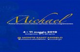 seconda edizione Michael - CUSCCcuscc.it/wp-content/uploads/2019/05/Michael_programma2019.pdf · Domenica 5 maggio ore 10.30 | Gro!a di San Michele Arcangelo Santa Messa presieduta