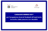 CATALOGO EMERGO 2017 - Città Metropolitana di Milano · CATALOGO EMERGO 2017 per l’erogazione di servizi finalizzati all’inserimento ... Consulenza alle imprese CONSORZIO SOCIALE