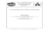 X CONVEGNO NAZIONALE S.I.I.V. PDF/Tema D/D03C.pdfX CONVEGNO S.I.I.V. – CATANIA – 26/28 OTTOBRE 2000 2 ABSTRACT Planning the new railway tunnels and hazard analysing the existing