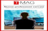 N° 5 15 Novembre 2013 Nuove professioni cercasi - T-Mag | il magazine di … · 2013. 11. 15. · Limitare le collaborazioni è uno scoglio per le imprese che o rinunciano a fare