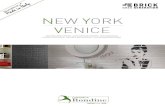NEW YORK VENICE - Ceramica Rondine неслыханная материальная интенсивность и широкая цветовая палитра воскрешает