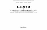 Lex10 e cerficazione energeticaflaccovio.geoexpo.it/df8319.pdf · daniele alberti antonio mazzon lex10 e certificazione energetica ai sensi del d.lgs. 311/2006 cosÌ come modificato
