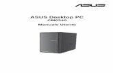 ASUS Desktop PCdlcdnet.asus.com/pub/ASUS/Desktop/CM6340/I7791_CM6340.pdf · 2019. 3. 8. · ASUS NON SI ASSUME ALCUNA RESPONSABILITA’ E NON SI FA CARICO DI NESSUN ERRORE O INESATTEZZA
