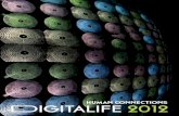 HUMAN CONNECTIONS - Digital meets Culture · // la fondazione romaeuropa presenta “Digital Life 2012 – Human Connections ” con un percorso modulare che si articola in tre sedi