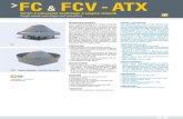 FC FCV - ATX€¦ · 2 PRESTAZIONI Performance FC & FCV ATX Frequenza 50Hz – Temperatura dell’aria 15°C – Pressione barometrica 760 mm Hg – Peso specifico dell’aria 1,22