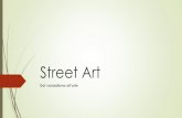 Writing, Graffiti, Street Art art/Street Art.pdf · Si definisce «Muralismo» un’opera d’arte di grandi dimensioni, spesso di carattere didascalico o politico-etico o educativo,
