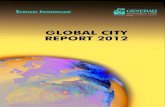 GLOBAL CITY REPORT 2012 - Sostenibile & Responsabile...4.3 Mobilità e trasporti 26 5. Capitale umano, tolleranza e democrazia 34 5.1 Livello di istruzione e sistema universitario
