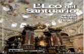 L’Eco del · “Regina Montis Regalis” Vicoforte N. 3 – luglio-settembre 2017 In copertina: Tempietto centrale e cupola del Santuario Tipografia: “Stilgraf s.r.l.” Santuario