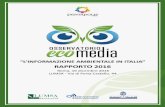 “L’INFORMAZIONE AMBIENTALE IN ITALIA” RAPPORTO 2016€¦ · Premio Giornalisti per la Sostenibilità ... Il contesto di riferimento ... guida lungimirante e responsabile e,