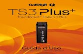 Guida d’Uso - CalDigit · TS3 Plus ha un ingresso audio di 3.5mm e un’uscita audio amplificata di 3.5mm. I dispositivi audio devono essere selezionati nella sezione “Suono”