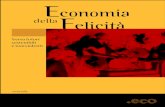 Economia della Felicitàidratools.org/dajoomla/wp-content/uploads/2009/02/eco_set09_gand… · 2 L’economia della felicità Sommario IntroduzIone 3 Crisi, rischi e opportunità