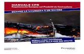 MANUALE CPR - La mia scuolalascuolachevorrei.weebly.com/uploads/4/4/2/4/44246667/... · 2019. 9. 4. · MANALE CPR 2 Reazione al fuoco: Euroclassi 18 CLASSE REQUISITI PRINCIPALI REQUISITI