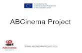ABCinema Project - Fondazione CRT · es. 6-11 pionieri del cinema (FR) es.14-18 avanguardie (BE) es. 16-25 Alice 1908 (UK) 12 titoli di film & attività collegate. Birmingham ABCinema