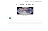 il pianeta terra - Piemonte Immigrazionepiemonteimmigrazione.it/.../il_pianeta_terra.pdfScheda di geografia – Il pianeta Terra 3 freddo, quindi la vita non sarebbe possibile. Intorno