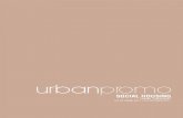 SOCIAL HOUSING...Università Iuav di Venezia PRESENTAZIONE INTRODUCTION con il patrocinio di il partenariato enti formatori media partner i promotori The VII edition of Urbanpromo