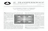 IL TRANSPERSONALE - AIPT · Notiziario dell’A.I.P.T. Settembre 2010 ASSOCIAZIONE ITALIANA DI PSICOLOGIA TRANSPERSONALE A I P T N ell’esaminare lo stato dell’arte del-l’approccio