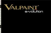E-VOLUTION - Virtualno.si · VALPAINT E-VOLUTION is a decorative system specially formulated for coating walls and floors of bathrooms, as well as shower interiors. This solution