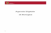 Agenda Digitale di Bologna · 2017. 9. 18. · L’Amministrazione comunale propone un’Agenda per definire obiettivi e linee d’azione in campo digitale. Si tratta di un processo