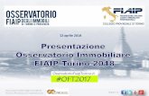 Presentazione Osservatorio Fiaip Torino 2017 · Si attenua nel 2017 il calo dei prezzi a Torino aumentando le zone con differenze prossime allo zero se non in positivo rispetto all’annoprecedente.
