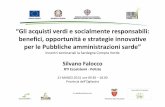 “Gli acquisti verdi e socialmente responsabili: benefici ... · Il PAPERS -Piano per gli Acquisti Pubblici Ecologici in Regione Sardegna (2009-2013) Delibera Giunta regionale n.2/6