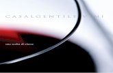 Casalgentile Vini | Via Santa Maria Le Quinte, 38/40 - 00040 Monte … BOTTIGLIE.pdf · 2016. 2. 5. · Diploma di merito 2001 - 2002 - 2008 CASALGENTILE. Più resta nel bicchiere