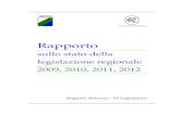 Testo della legge - Consiglio regionale dell'Abruzzo€¦ · NOTA DI SINTESI ... decreto legge “Taglia spese” n. 174 del 10 ottobre 2012, la nostra Regione ha assunto un ruolo