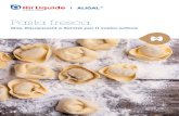 Pasta fresca - Air Liquide Italia · pasta fresca, sviluppando e implementando nuove tecnologie in grado di migliorare le caratteristiche strutturali e organolettiche del prodotto,