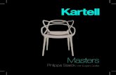 Masters - AmbienteDirect.com€¦ · Masters Philippe Starck with Eugeni Quitllet. COMUNICAZIONI DAL PRODUTTORE ALL’ACQUIRENTE Materiale: polipropilene colorato in massa. Prodotto