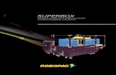 SUPERBOX - Robopac€¦ · Sei sono gli stabilimenti di produzione per i sei marchi commerciali: ROBOPAC, ROBOPAC SISTEMI, DIMAC, PRASMATIC, IMSB e ROTAC, con una rete di oltre 450