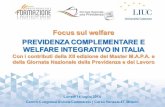 Presentazione standard di PowerPoint · LA SPESA SANITARIA IN ITALIA La spesa sanitaria out of pocket ammonta nel 2012 a circa 27 miliardi di euro mentre la spesa intermediata dai