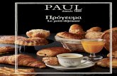 Πρόγευμα - PAUL CY Promo · Express breakfast Eσπρέσο ή κυπριακός καφές και κρουασάν. 3,70 Petit déjeuner parisien Parisian breakfast Εσπρέσο,