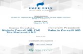 SPECIAL GUEST: Giovanni Botti - Face 2019 · Special Guest: G. Botti VENERDI’ 25.01.19 8.30 - Registrazione partecipanti 8.45 - Saluto del Presidente e dei Direttori - V. Cervelli,