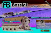 Qualità in evoluzione - FB Bossini3 Bossini s.r.l. è stata fondata nel 1925. Dalla costruzione di macchine in legno si iniziò la produzione di macchine in accia - io e la tecnologia