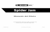 Manuale del Pilota€¦ · Potete trovare il numero di serie sul pannello posteriore del vostro Spider Jam. È il numero che inizia per “(21)”. Annotarlo nello spazio sottostante