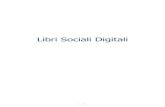 Libri Sociali Digitali - MultiMedia IT · 3 / 33 Introduzione La formazione e conservazione di libri sociali digitali, pur se possibile non è diffusa per diversi motivi: 1. non si