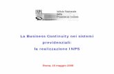 La Business Continuity nei sistemi previdenziali: la realizzazione …archive.forumpa.it/forumpa2006/convegni/relazioni/516... · 2006. 5. 24. · 3 sistemi z-Series 2084-B16: 2 di